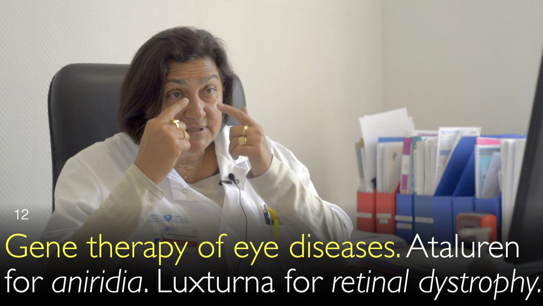 Terapia genica delle patologie oculari. Ataluren per l'aniridia. Luxturna per la distrofia retinica. 12