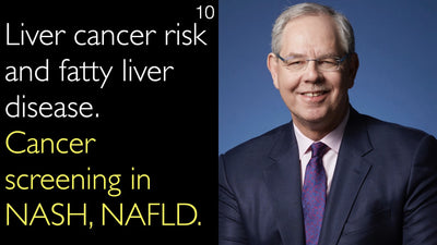 Rischio di cancro al fegato e steatosi epatica. Screening oncologico nella NASH (steatoepatite non alcolica) e nella NAFLD (malattia del fegato grasso non alcolico). 10