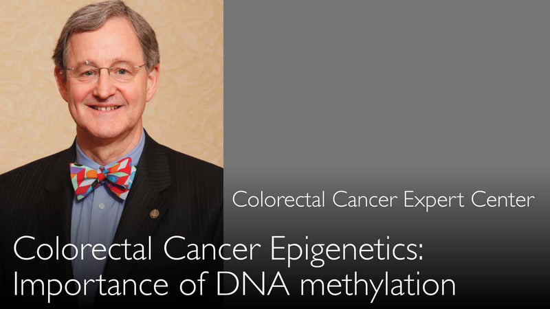Colorectal cancer prognosis. Epigenetics. DNA methylation importance. 5