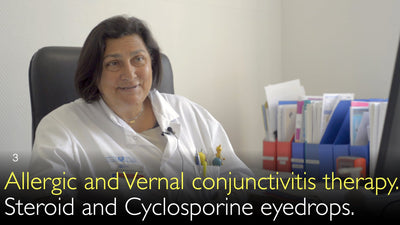 Allergische Konjunktivitis und Therapie der vernalen Konjunktivitis. Steroid-Augentropfen und Cyclosporin-Augentropfen. 3