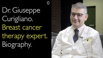 Dr. Giuseppe Curigliano. Experte für Brustkrebstherapie. Biografie. 0