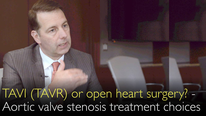 Behandlungsmöglichkeiten der Aortenklappenstenose. TAVI (TAVR) oder Operation am offenen Herzen? 3