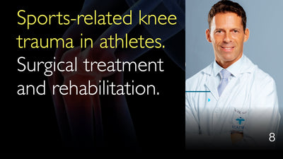 Sportbedingtes Knietrauma bei Sportlern. Chirurgische Behandlung und Rehabilitation. 8