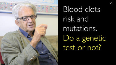 Risiko von Blutgerinnseln und Mutationen. Gentest machen oder nicht? 4. [Teile 1 und 2]