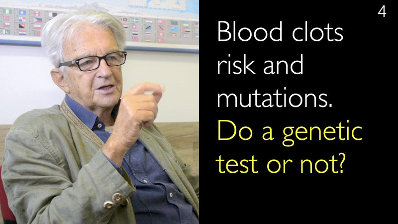 Risiko von Blutgerinnseln und Mutationen. Gentest machen oder nicht? 4. [Teile 1 und 2]