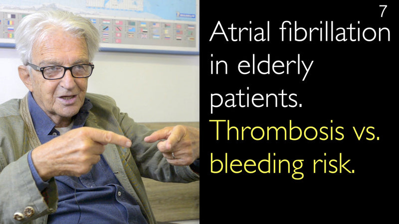 Vorhofflimmern bei älteren Patienten. Thrombose vs. Blutungsrisiko. 7